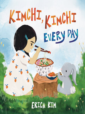 cover image of Kimchi, Kimchi Every Day